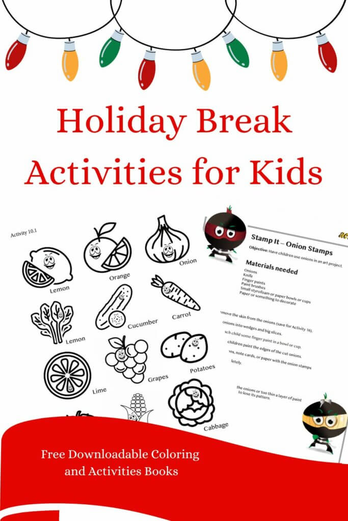 Holiday Break Activities for Kids
